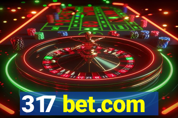 317 bet.com